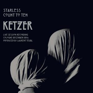 KETZER-Starless