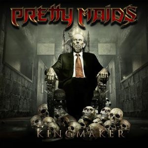 Pretty_Maids_Kingmaker