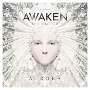 awaken the empire aurora